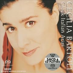Cecilia Bartoli ~ Gluck Italian Arias [SACD}