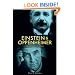 Einstein and Oppenheimer: The Meaning of Genius