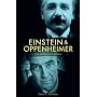Einstein and Oppenheimer: The Meaning of Genius
