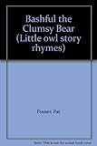 Bashful the clumsy bear