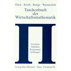 Taschenbuch der Wirtschaftsmathematik. Formeln, Tabellen, Zusammenstellungen