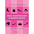 Mein wunderbarer Kleiderschrank