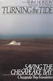 Turning the Tide: Saving the Chesapeake Bay