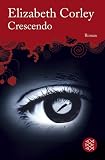 Crescendo - Elizabeth Corley
