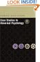 Case Studies in Abnormal Psychology