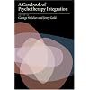A Casebook of Psychotherapy Integration: