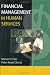 Search : Financial Management in Human Services (Haworth Health and Social Policy) (Haworth Health and Social Policy)
