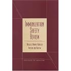 Immunization Safety Review: Measles-Mumps-Rubella Vaccine and Autism by  Immunization Safety Review Committee, Board on Health Promotion and Disease Prevention, Kathleen Stratton, and Alicia Gable