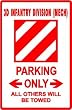 THIRD INFANTRY PARKING sign * street army