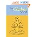 The Chakra Deck: 50 Cards for Promoting Spiritual and Physical Health (Relax and Rejuvenate)