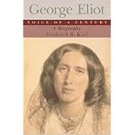 George Eliot: Voice of a Century : A Biography book cover