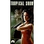 Tropical Snow [VHS]
