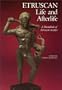 Etruscan Life and Afterlife: A Handbook of Etruscan Studies