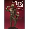 Etruscan Life and Afterlife: A Handbook of Etruscan Studies