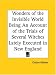 Wonders of the Invisible World Being An Account of the Trials of Several Witches Lately Executed in New England