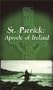 St. Patrick Apostle of Ireland [VHS]