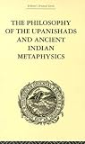 The Philosophy of the Upanishads and Ancient Indian Metaphysics (Trubner's Oriental)
