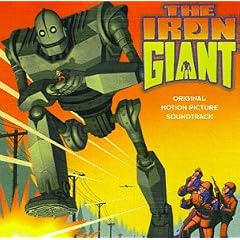 The Iron Giant: Original Motion Picture Soundtrack