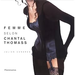 Femme selon Chantal Thomass