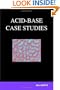 Acid-Base Case Studies