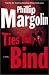 Books : Ties That Bind (Margolin, Phillip)