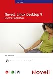 Novell Linux Desktop 9 Users Handbook (Novell Press)