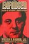 The Enforcer: Spilotro--The Chicago Mob's Man Over Las Vegas