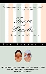 Tessie and Pearlie: A Granddaughter's Story