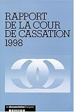 Revue La Documentation Française  / Rapport de la Cour de cassation