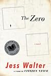 The Zero: A Novel