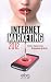 Internet marketing 2012 : Mobile et r�seaux sociaux, On ne pense qu'� �a !