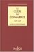 Le Code de commerce : Livre du bicentenaire 1807-2007 Le Code de commerce : Livre du bicentenaire 1807-2007