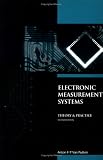 Electronic Measurement Systems: Theory and Practice