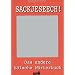 Sackjeseech!: Das andere K�lner W�rterbuch