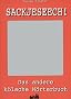 Sackjeseech!: Das andere K�lner W�rterbuch