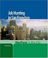 Job Hunting in San Francisco (WetFeet in the City)