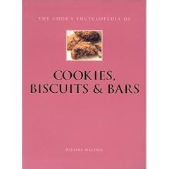 Cookies, Biscuits & Bars (Cook's Encyclopedias)