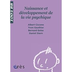 Naissance et d�veloppement de la vie psychique