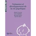 Naissance et d�veloppement de la vie psychique