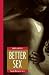 Book Better Sex (Man Alive (New York, N.Y.).)