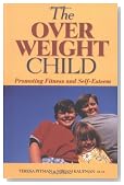 The Overweight Child: Promoting Fitness and Self-Esteem