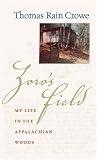 Zoro's Field: My Life in the Appalachian Woods
