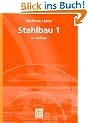 Stahlbau 1: TEIL 1
