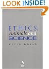 Ethics, Animals and Science