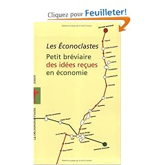 Petit br�viaire des id�es re�ues en �conomie