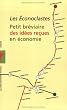 Petit br�viaire des id�es re�ues en �conomie