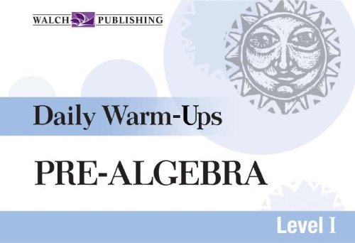 Pre-Algebra: Daily Warm-Ups Level I