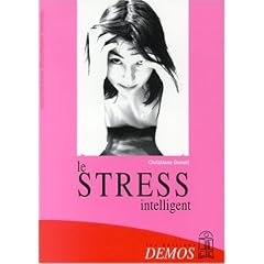 Le Stress intelligent