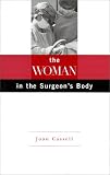 The Woman in the Surgeons Body