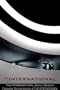 The International:The Architecture of The International